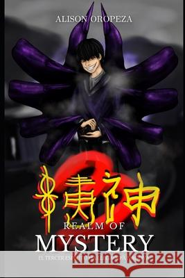 Realm of Mystery 3 Oropeza Alison Oropeza 9798637690558 Independently published