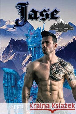 Jase April Lynn Baker 9798637755783