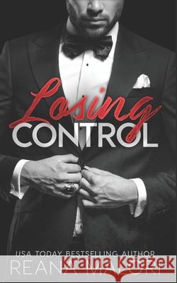 Losing Control Reana Malori   9798637879533 Independently Published