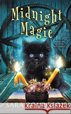 Midnight Magic Sara Bourgeois 9798638359560