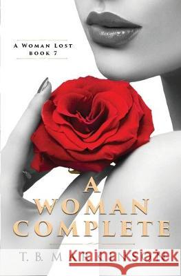 A Woman Complete T B Markinson   9798639007859 Independently Published