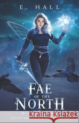 Fae of the North E Hall 9798639061233 Independently Published
