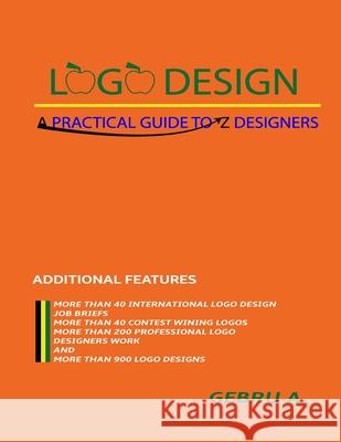 LOGO Design: A Practical Guide to Z Designer Gebru Amera Mitiku 9798639208652