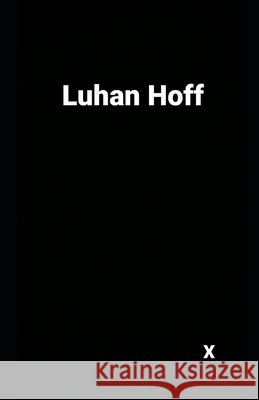 X Hoff, Luhan 9798639209833