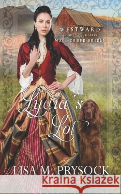 Lydia's Lot McKevitt, V., Prysock, Lisa 9798639549021 Independently Published