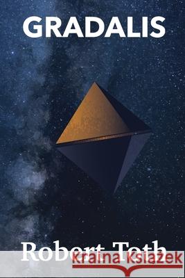 Gradalis Toth Robert Toth 9798639807367