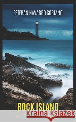 Rock Island Navarro, Esteban 9798640150971 Independently Published