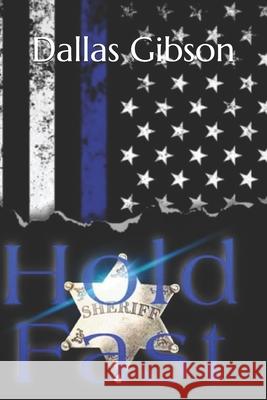 Hold Fast Gibson Dallas Gibson 9798642133781 Independently published