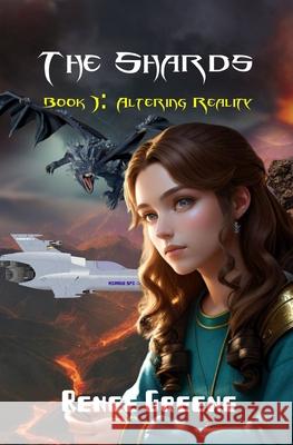 Altering Reality Renee Greene 9798642309681