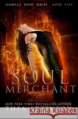Soul Merchant Thea Atkinson 9798642729373