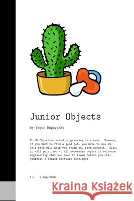 Junior Objects Bugayenko, Yegor 9798642988824 