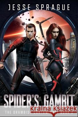 Spider's Gambit Jesse Sprague 9798643606604