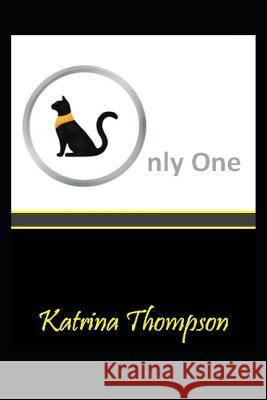 Only One Katrina Thompson   9798643854548