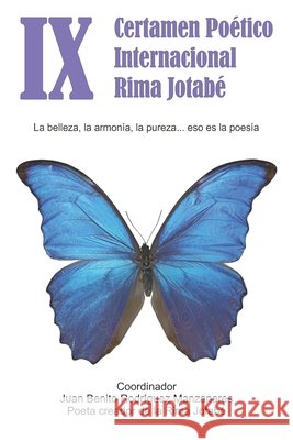 IX Certamen Poético Internacional Rima Jotabé Rodríguez Manzanares, Juan Benito 9798644093335