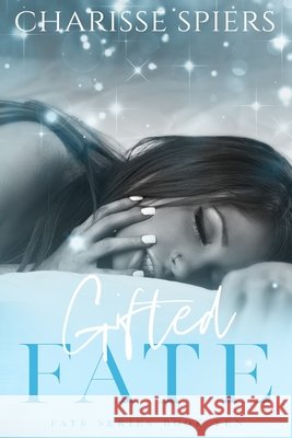 Gifted Fate Tan, Clarise, Henderson, Nancy, McDuffie, Nikkita 9798644840472