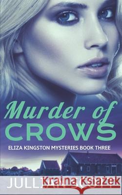 Murder of Crows Scott Jullian Scott 9798645151294