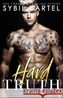 Hard Truth Sybil Bartel 9798645213435