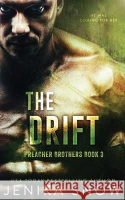 The Drift Jenika Snow   9798645613693 Independently Published