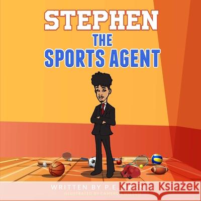 Stephen the Sports Agent Barnes P.E. Barnes 9798645934293 Independently published