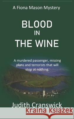 Blood in the Wine Judith Cranswick 9798647093776