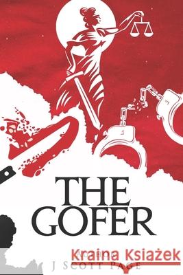 The Gofer Page J Scott Page 9798647709929