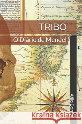 Tribo: O Diário de Mendel Barros, Atila 9798647847270