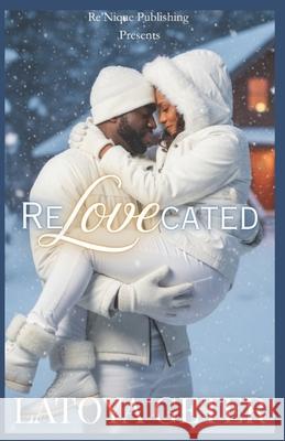 Relovecated Latoya Geter-Shockley 9798648531185