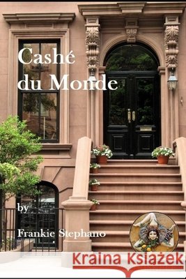 Cashé du Monde Stephano, Frankie 9798648713369