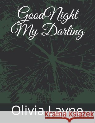 Good Night My Darling Layne, Olivia 9798649391887