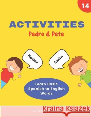 Activities: Learn Basic Spanish to English Words Basil, Bobby 9798650121282 Independently published