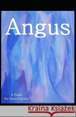 Angus Garvey, David 9798650658511