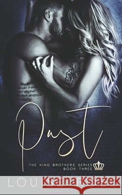 Past Louise Rose 9798650820949