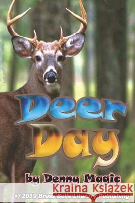 Deer Day MAGIC DENNY MAGIC 9798652643515