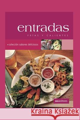 Entradas: frías y calientes Cookina 9798652978815 Independently published