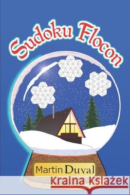 Sudoku Flocon Martin Duval 9798652995836