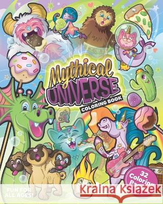 Mythical Universe Coloring Book Mythical Universe   9798653204135 Independently Published