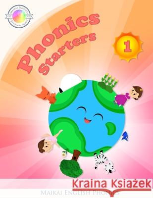 Phonics Starters English Maikai English 9798653313424 Independently published