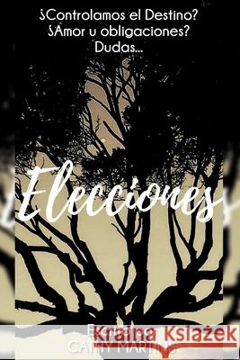 Elecciones Cathy Martins 9798653615245
