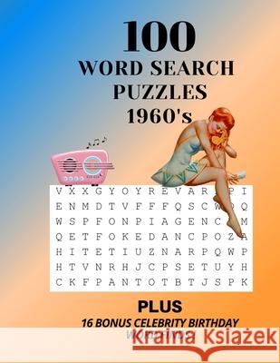100 Word Search Puzzles - 1960's Kate Shadoz 9798653834486 Independently Published