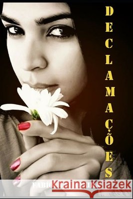 Declamações: Poesias Ferreira, Fabíola 9798653995309