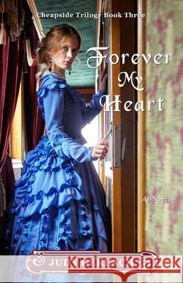 Forever My Heart Gerlach, Judy 9798654475206