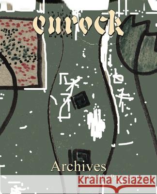 Eurock: Archives Archie L Patterson, III 9798654900425 Independently Published