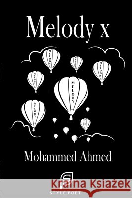 Melody X Ahmed, Mohammed 9798654976659
