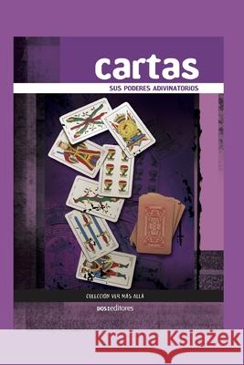 Cartas: sus poderes adivinatorios Sasha 9798655469914 Independently Published