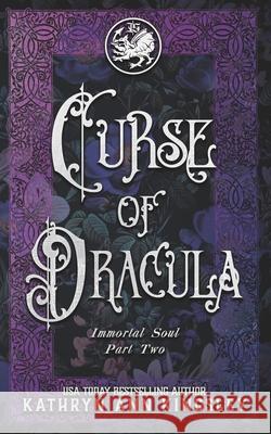 Curse of Dracula Kathryn Ann Kingsley 9798655556843