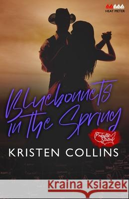 Bluebonnets in the Spring: Perfectly Stated Perfectly Stated Series, Rachel Olson, Susette At My Write Hand Va 9798656479677 Independently Published