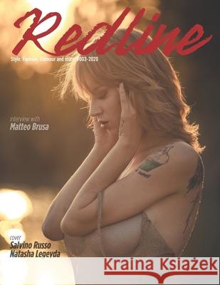 Redline 03 Antonio Alesci, Salvino Russo, Roberta Giannitto 9798656786546 Independently Published