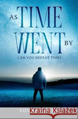As Time Went By Deka Sourav Deka 9798657102635