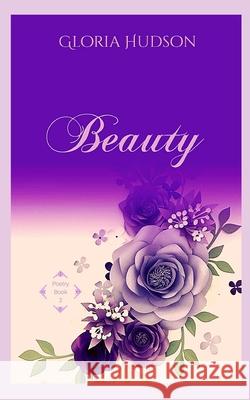 Beauty Hudson Gloria Hudson 9798657130874