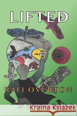 Lifted Overton, Rafi 9798657278996